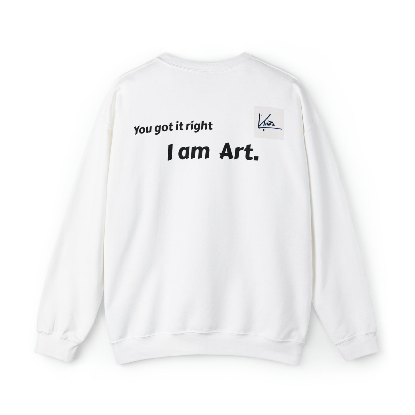 I am art Unisex Sweatshirt